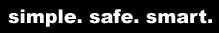 simple. safe. smart.